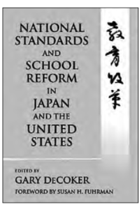 book cover for national standards and school reform in japan and the united states