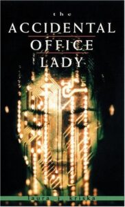 book cover for the accidental office lady