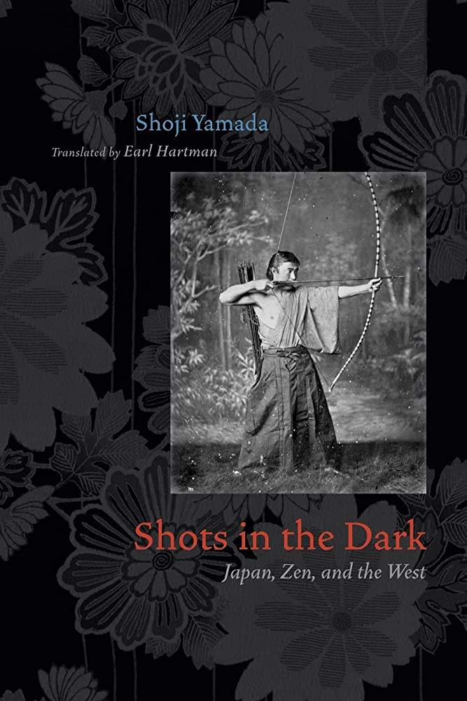Shots in the Dark: Japan, Zen, and the West - Association for