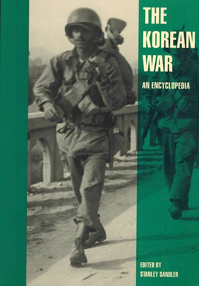 The Korean War: An Encyclopedia - Association for Asian Studies