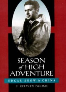 book cover for season of high adventure: edgar snow in china