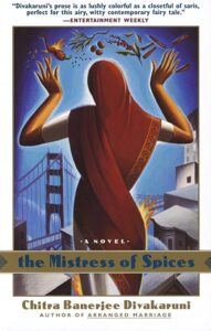 book cover for the mistress of spices by chitra banerjee divakaruni