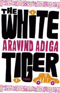 book cover for The White Tiger by Aravind Adiga