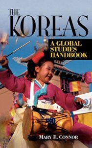 book cover for The Koreas
A Global Studies Handbook