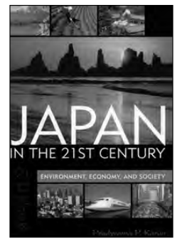 Japan in the 21st Century: Environment, Economy, and Society