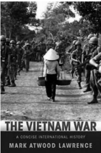 Book cover of "The Vietnam War: A Concise International History"