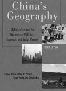 book cover for China's Geography: Globalization and the Dynamics of Political, Economic, and Social Change, Third Edition