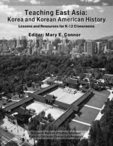 book cover for teaching east asia: korea and korean american history