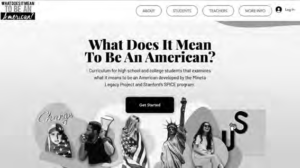 Screen capture of the What Does It Mean to Be an American home page.