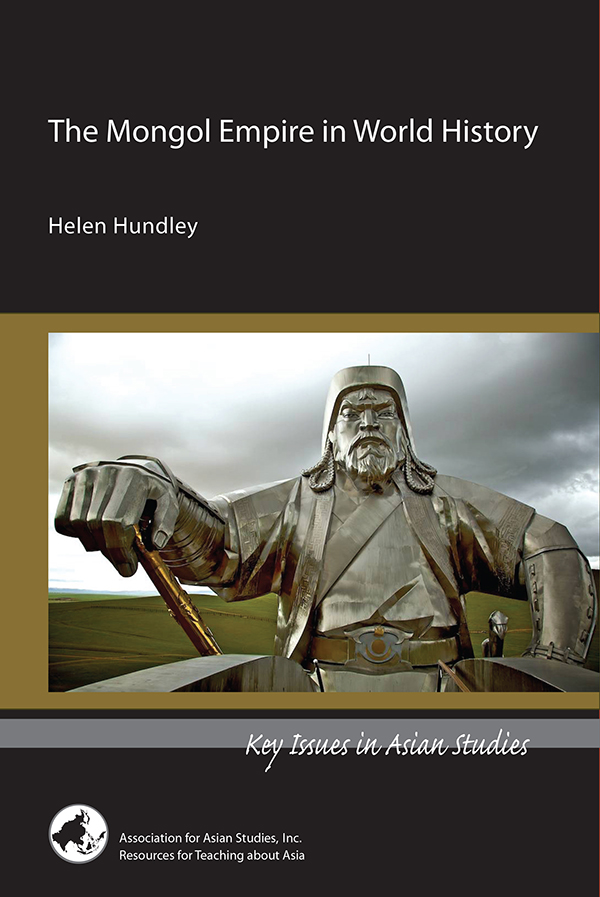 Cover of The Mongol Empire in World History (Helen Hundley)