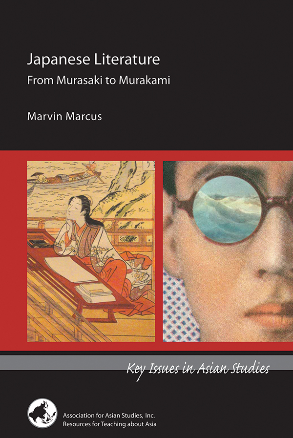 Cover of Japanese Literature: From Murasaki to Murakami (Marvin Marcus)