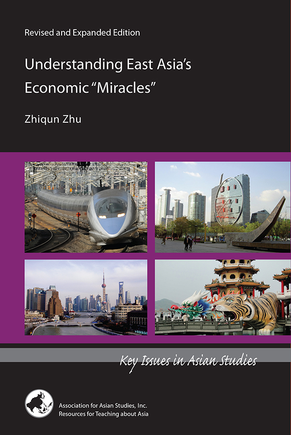 Cover of Understanding East Asia’s Economic “Miracles” (Zhiqun Zhu)
