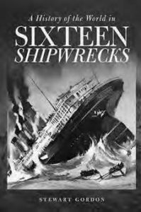 book cover for A History of the World in Sixteen Shipwrecks