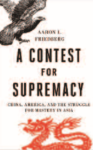 Book cover of "A contest for supremacy" A drawing of a Chinese dragon and an American eagle are placed on the cover, hinting at the contents of the book. 