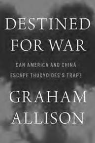 book cover for Destined for War: Can America and China Escape Thucydides’s Trap?