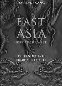 book cover for east asia: before the west: five centuries of trade and tribute