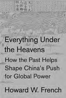 book cover for Everything Under the Heavens: How the Past Helps Shape China’s Push for Global Power