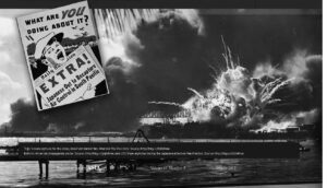 photo of american propoganda poster stating "what are youn doing about it? Extra! Japanese Out to Recapture Air Control in South Pacific" and photo of pearl harbor and the large boats being blown up