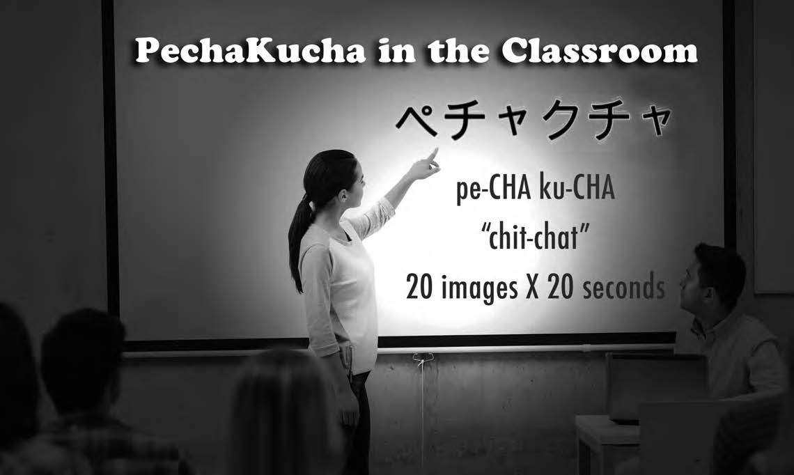 A teacher stands in front of a white board that says "PechaKucha in the Classroom."