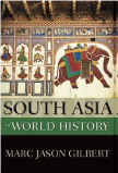 book cover for south asia in world history by marc jason gilbert