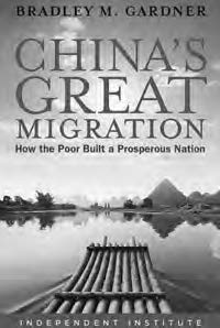 book cover for China’s Great Migration: How the Poor Built a Prosperous Nation by bradley M. gardner