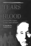 Tears of Blood book cover. Cover image shows a shadow of a POW face, hinting at the contents of the book. 