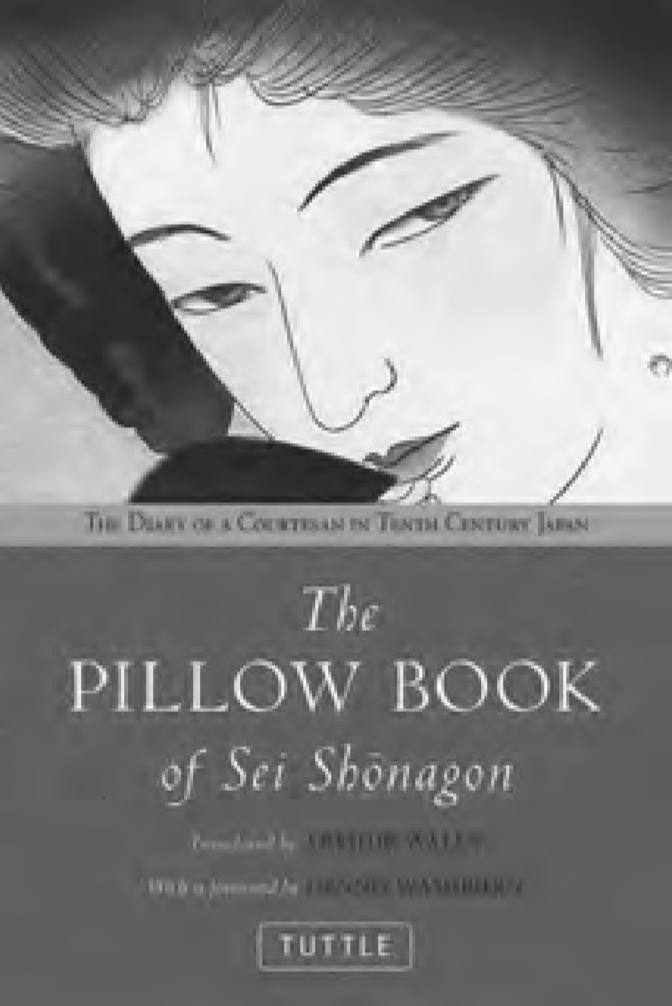 The Pillow Book of Sei Shonagon The Diary of a Courtesan in Tenth